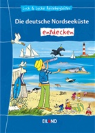 Harald Mörking, Stephanie Weigel, Margret Bernard, Eiland Verlag, Eiland Verlag - Die deutsche Nordseeküste entdecken