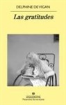 Delphine de Vigan - Gratitudes, Las
