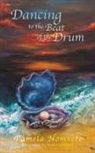 Pamela Nomvete - Dancing to the Beat of the Drum
