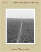 Louisa Thomsen Brits - Path
