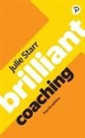 Julie Starr - Brilliant Coaching 4e: Become a manager who can coach
