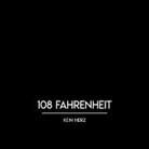 108 FAHRENHEIT - Kein Herz, 1 Audio-CD (Audio book)