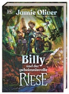 Jamie Oliver, Mónica Armiño, DK Verlag - Kids - Billy und der geheimnisvolle Riese