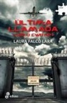 Laura Falcó Lara - Última llamada : vuelo CW0764