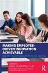 Justina (Singapore University of Social Scien Tan, Wing On Lee, Lee Wing On, Justina Tan - Making Employee-Driven Innovation Achievable