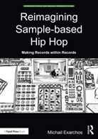Michail Exarchos - Reimagining Sample-Based Hip Hop