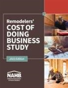 Nahb Remodelers, Nahb Remodelers - Remodelers Cost of Doing Business Study, 2023 Edition