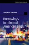 Malgorzata Kowalczyk, Małgorzata Kowalczyk - Borrowings in Informal American English