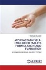Prasanta Kumar Biswal, PRAFULLA KUMAR SAHU - ATORVASTATIN SELF-EMULSIFIED TABLETS FORMULATION AND EVALUATION