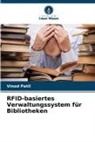 Vinod Patil - RFID-basiertes Verwaltungssystem für Bibliotheken