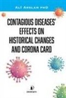 Ali Arslan - Contagious Diseases Effects On