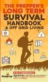 Small Footprint Press - The Prepper's Long-Term Survival Handbook & Off Grid Living