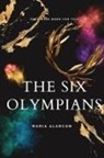 Maria Alacorn, Maria Alarcon - The Six Olympians