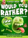 Fluffels House - Would You Rather Game Book for Kids, Teens, and Adults - EWW Edition!