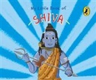 Penguin India, Penguin India Editorial Team - My Little Book of Shiva