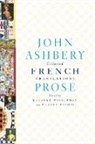 John Ashbery - Collected French Translations