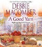 Debbie Macomber, Debbie/ Emond Macomber, Macomber Debbie, Linda Emond - A Good Yarn (Audio book)
