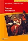 Dirk Evers, Martí Faber, Monika Fick, Harbec, Bauer, Manuel Bauer... - Epen der Weltliteratur