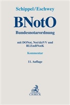 Andreas Bosch, Claudius Eschwey, Markus Frisch u a - BNotO. Bundesnotarordnung