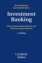 Bernd Fahrholz, Jörg Meißner, Jan-Hendrik Röver, Gebauer, Jörg Meißner - Investment Banking