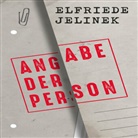 Elfriede Jelinek, Sabine von Maydell, Sabine von Maydell - Angabe der Person, Audio-CD, MP3 (Audio book)