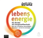 Ulrich Strunz, Ulrich (Dr. med.) Strunz, Thomas Birnstiel - Lebensenergie, Audio-CD (Hörbuch)