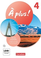 À plus ! Neubearbeitung - Französisch als 1. und 2. Fremdsprache - Ausgabe 2020 - Band 4