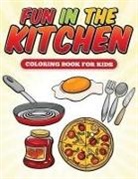Speedy Publishing LLC - Fun in the Kitchen Coloring Book
