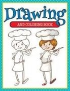 Speedy Publishing Llc - Drawing and Coloring Book