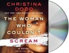 Christina Dodd, Andi Arndt - The Woman Who Couldn't Scream (Audio book)