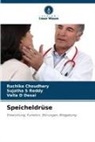 Ruchika Choudhary, Vella D Desai, Sujatha S Reddy - Speicheldrüse