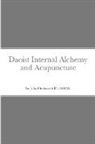 John Orsborn - Daoist Internal Alchemy and Acupuncture