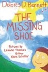 Dolores D. Bennett - The Missing Shoe