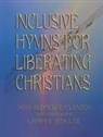 Jann Aldredge-Clanton - Inclusive Hymns For Liberating Christians