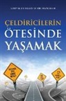Gary M. Douglas, Dain Heer - Çeldiricilerin Ötesinde Ya¿amak (Turkish)