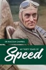 Malcolm Campbell - My Thirty Years of Speed