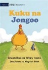 Winny Asara - Chicken and Millipede - Kuku na Jongoo