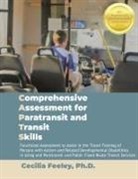 Cecilia Feeley, Tbd - Comprehensive Assessment for Paratransit and Transit Skills Manual