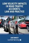 Jake Rowley - Low Velocity Impacts in Road Traffic Accidents