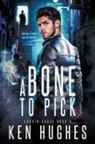Ken Hughes - A Bone To Pick