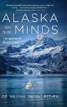 William Bethea - Alaska On Our Minds
