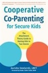 Aurisha Smolarski - Cooperative Co-Parenting for Secure Kids