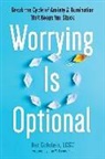 Lisa W Coyne, Lisa W. Coyne, Ben Eckstein - Worrying Is Optional