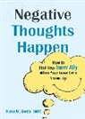 Diana M Garcia, Diana M. Garcia - Negative Thoughts Happen