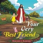 Mercedes A. Rashford - Your Very Best Friend