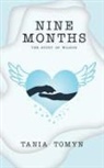 Tania Tomyn - Nine Months