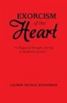 Lauren Nicole Wilkinson - Exorcism of the Heart