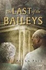 Paula Paul - The Last of the Baileys