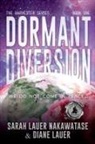 Diane Lauer, Sarah Lauer Nakawatase - Dormant Diversion