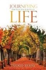 Ingrid Byrne - Journeying Through the Seasons of Life